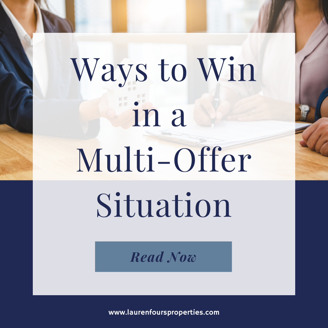 An image with the blog post title, "Ways to Win in a Multi-Offer Situation."