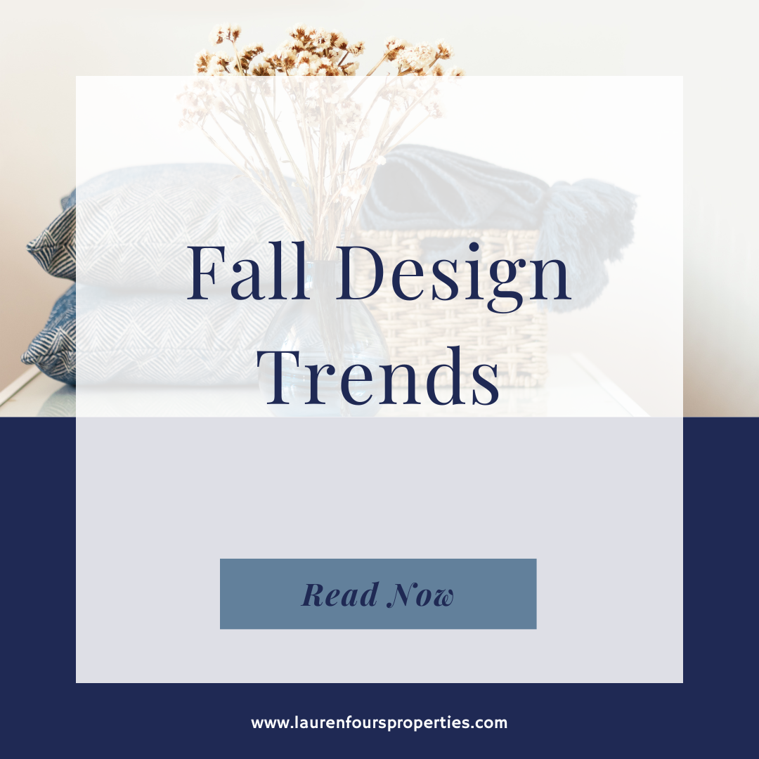 An image with the blog post title, "Fall Design Trends."