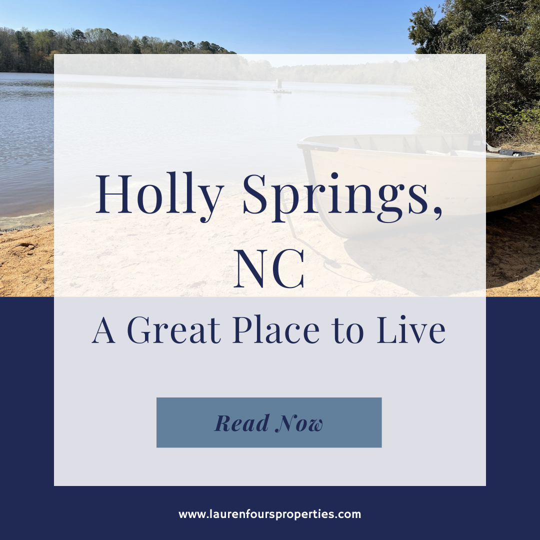 An image with the blog post title, "Holly Springs, NC: A Great Place to Live."
