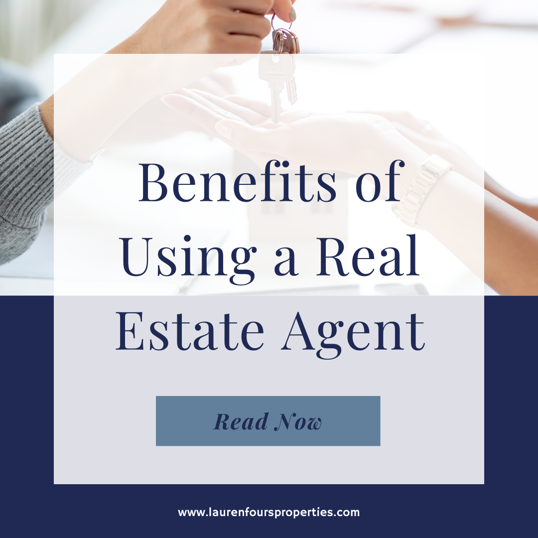 An image with the blog post title, "Benefits of Using a Real Estate Agent."